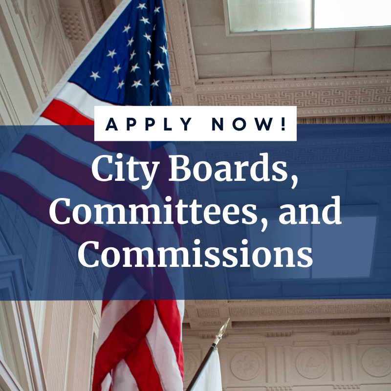 Apply Now! City Boards, Committees, and Commissions. American flag in background.